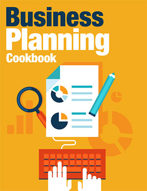 Business Planning Cookbook