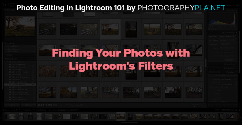 Finding Your Photos with Lightroom's Filters